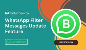 WhatsApp Filter Messages Update Feature