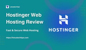 Hostinger Web Hosting Review 2024: Affordable & Reliable Web Hosting in UAE